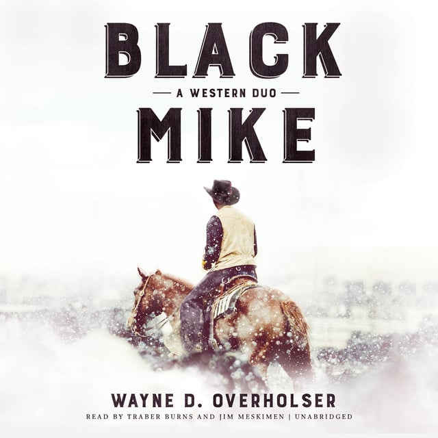 Wayne D. Overholser - Black Mike