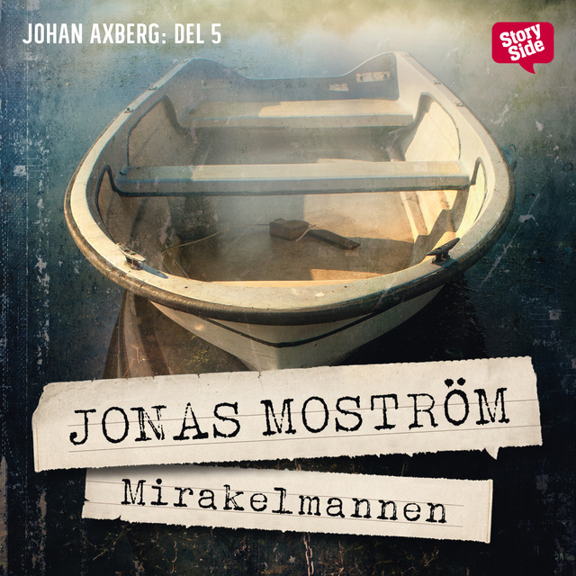 Jonas Moström - Mirakelmannen
