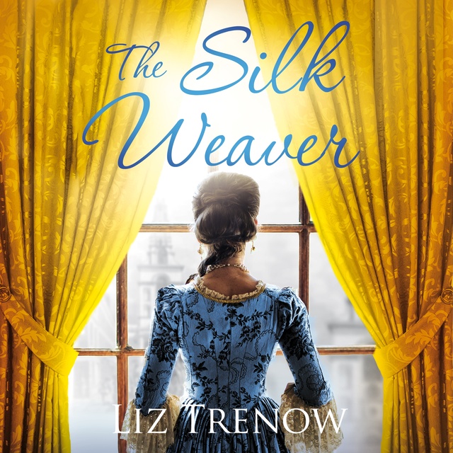 Liz Trenow - The Silk Weaver
