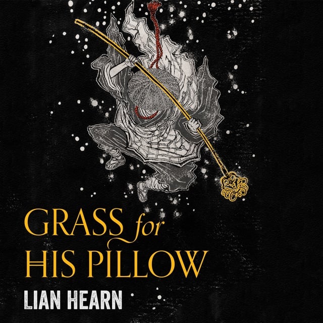 Lian Hearn - Grass for His Pillow: Tales of the Otori Book 2