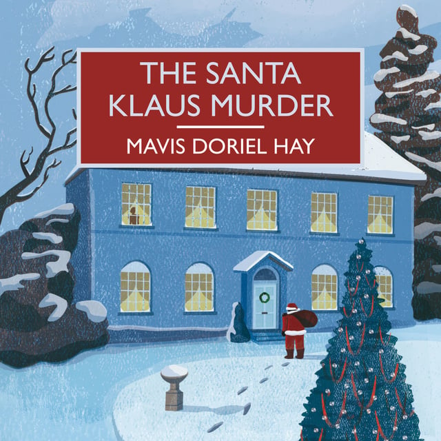 Mavis Doriel Hay - The Santa Klaus Murder