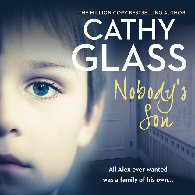 Cathy Glass - Nobody’s Son