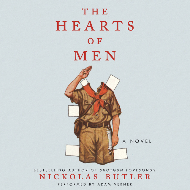 Nickolas Butler - The Hearts of Men