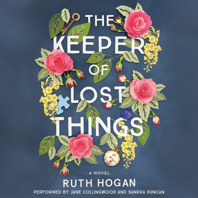 Ruth Hogan - The Keeper of Lost Things