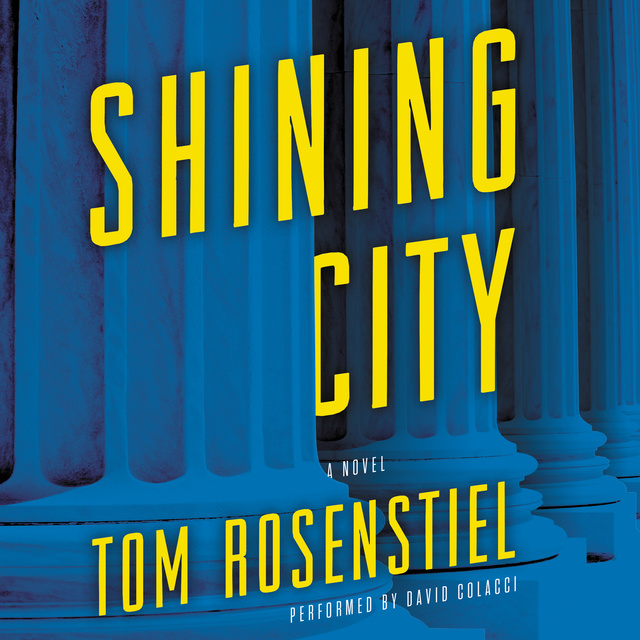 Tom Rosenstiel - Shining City