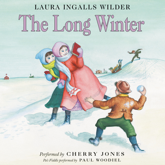 Laura Ingalls Wilder - The Long Winter