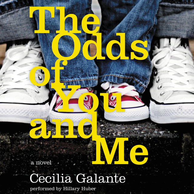 Cecilia Galante - The Odds of You and Me