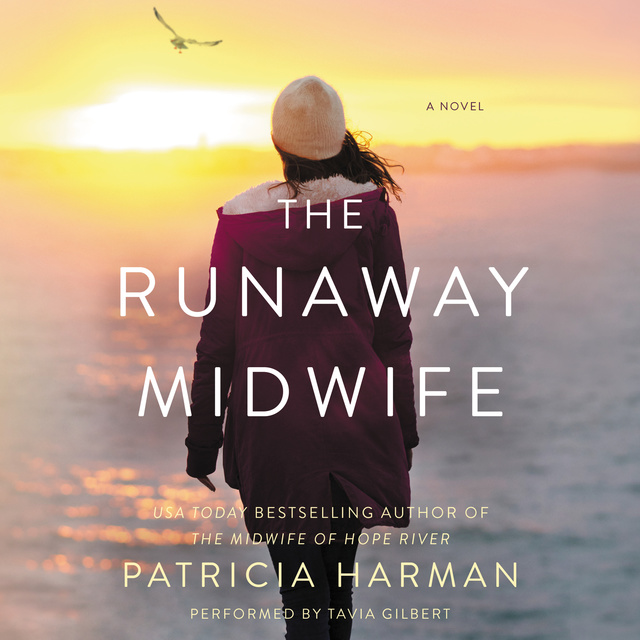 Patricia Harman - The Runaway Midwife