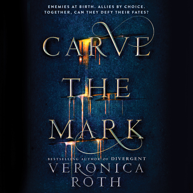 Veronica Roth - Carve the Mark