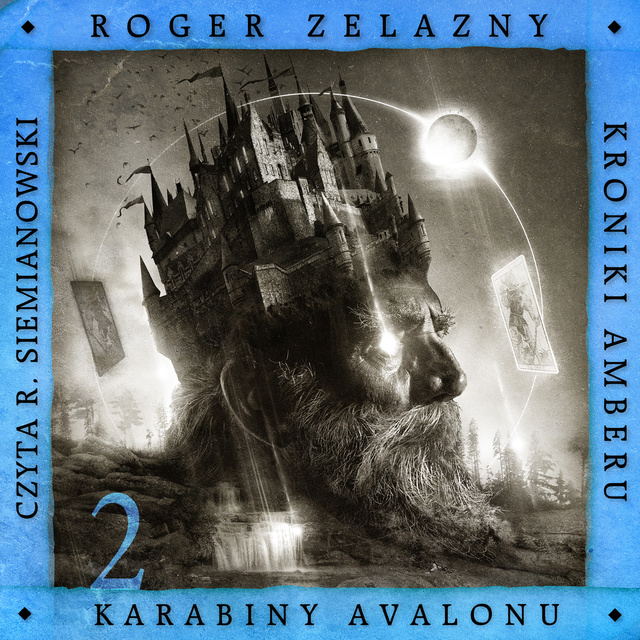 Roger Zelazny - Karabiny Avalonu
