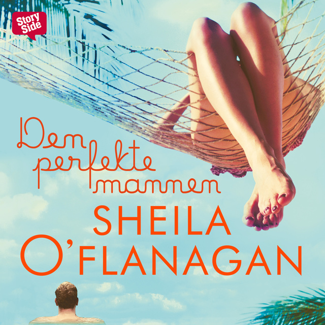 Sheila O’Flanagan - Den perfekte mannen