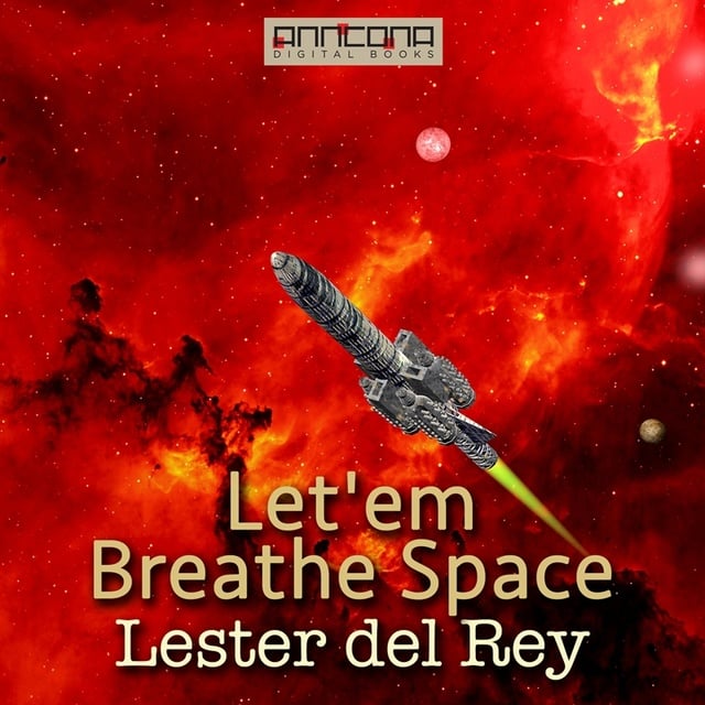 Lester del Rey - Let'em Breathe Space