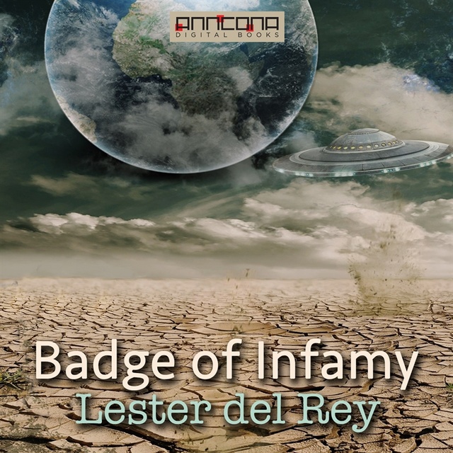 Lester del Rey - Badge of Infamy