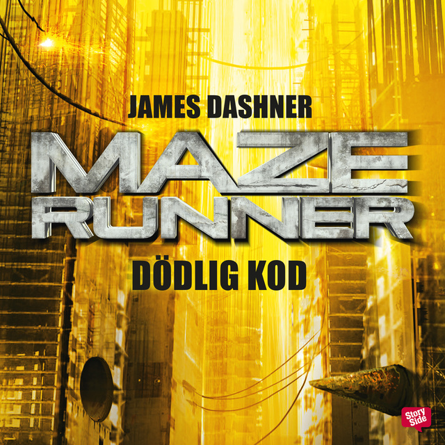 James Dashner - Maze runner - Dödlig kod