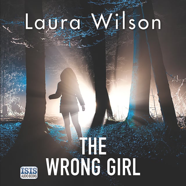 Laura Wilson - The Wrong Girl