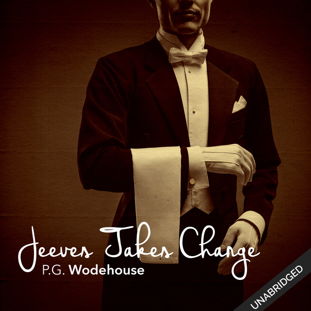 P.G. Wodehouse - All About Jeeves & Jeeves Takes Charge