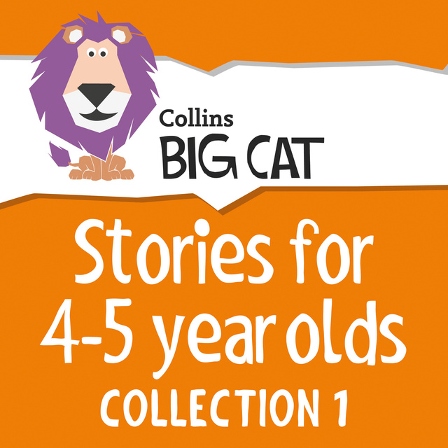  - Stories for 4 to 5 year olds