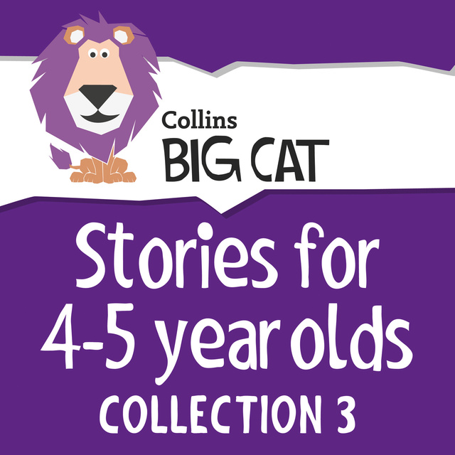  - Stories for 4 to 5 year olds