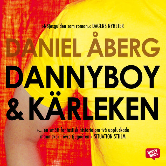 Daniel Åberg - Dannyboy & kärleken