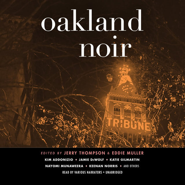 Jerry Thompson - Oakland Noir