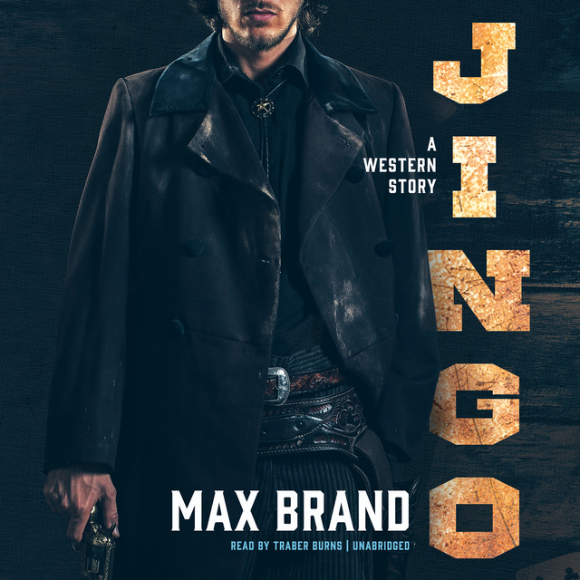 Max Brand - Jingo