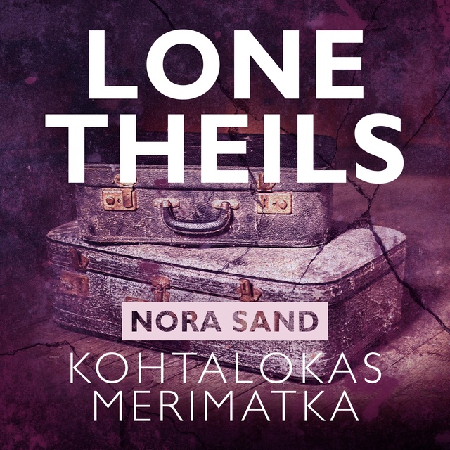 Lone Theils - Kohtalokas merimatka