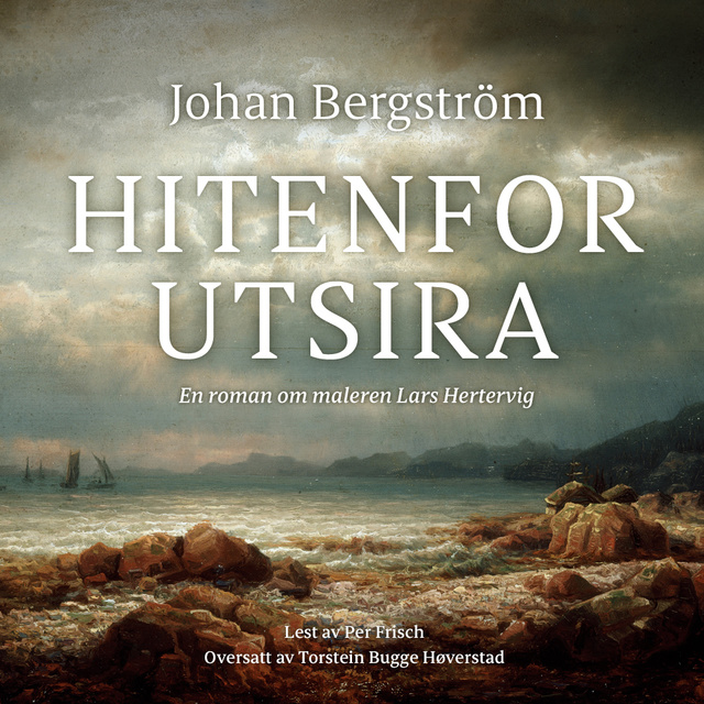 Johan Bergström - Hitenfor Utsira
