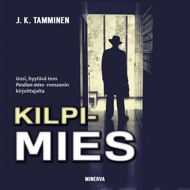 J.K. Tamminen - Kilpimies