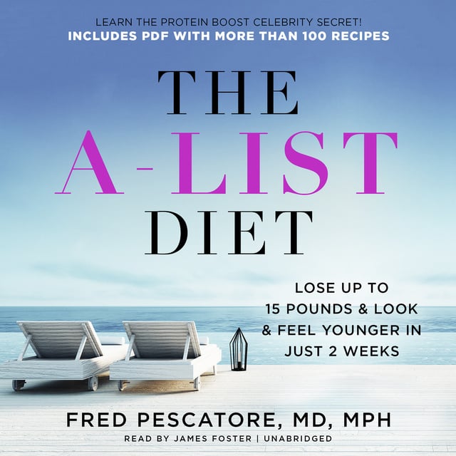 Fred Pescatore - The A-List Diet