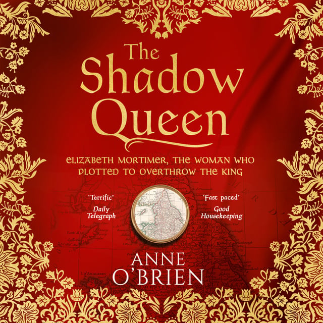 Anne O’Brien - The Shadow Queen