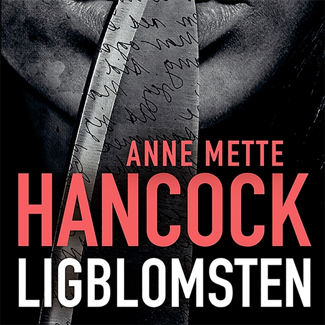 Anne Mette Hancock - Ligblomsten