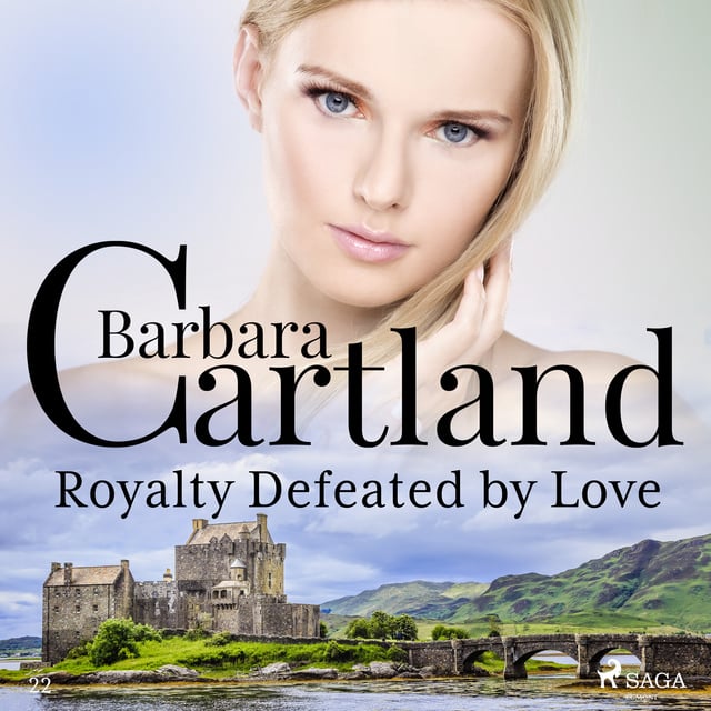 Barbara Cartland - Royalty Defeated by Love - The Pink Collection 22