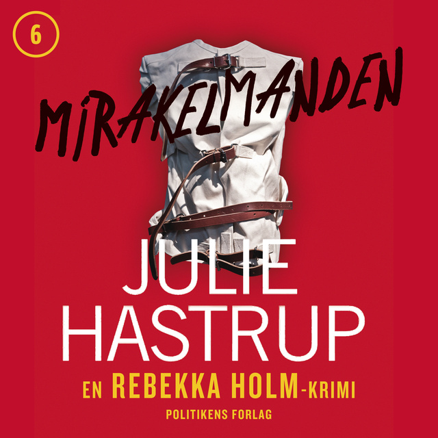 Julie Hastrup - Mirakelmanden