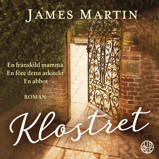 James Martin - Klostret