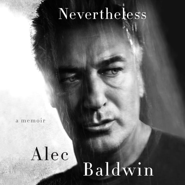 Alec Baldwin - Nevertheless