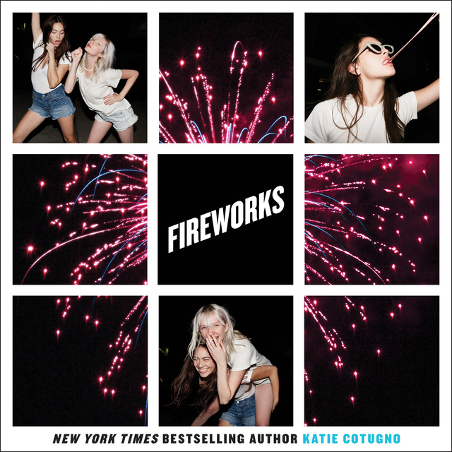 Katie Cotugno - Fireworks