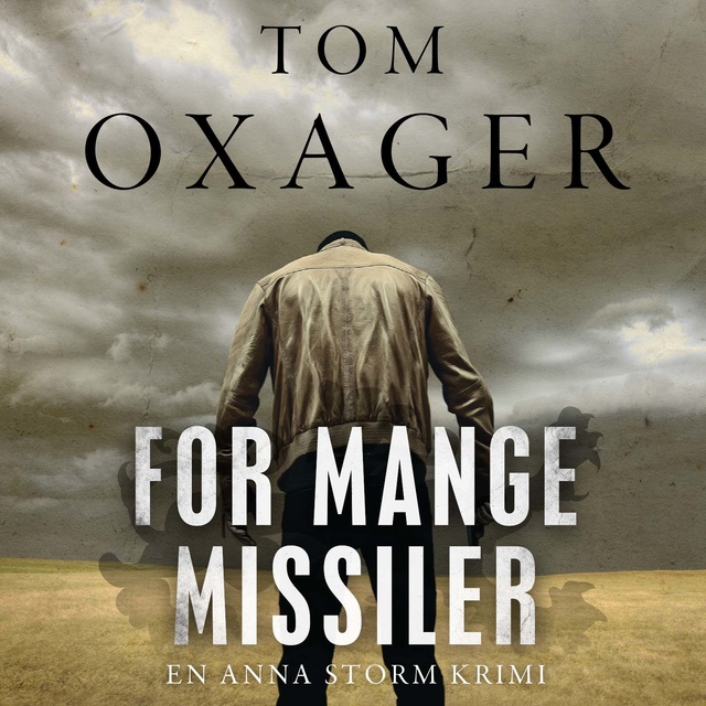 Tom Oxager - For mange missiler