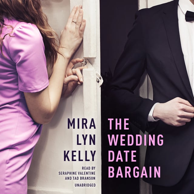 Mira Lyn Kelly - The Wedding Date Bargain