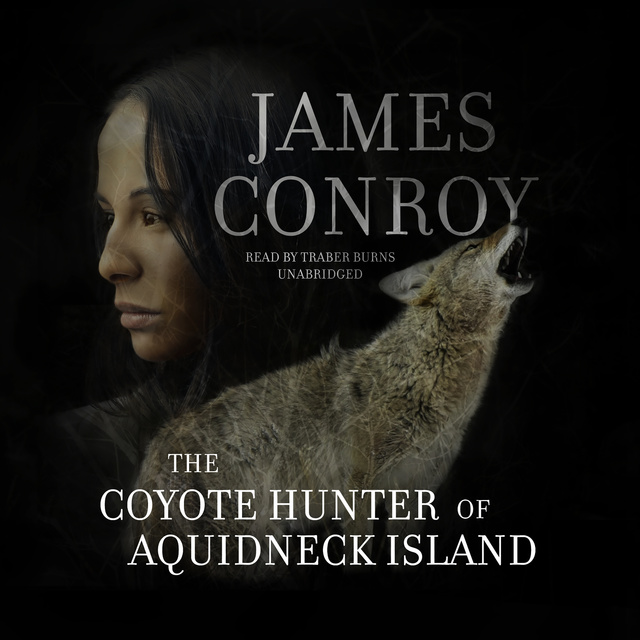 James Conroy - The Coyote Hunter of Aquidneck Island