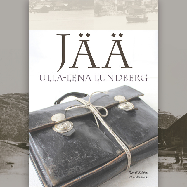 Ulla-Lena Lundberg - Jää