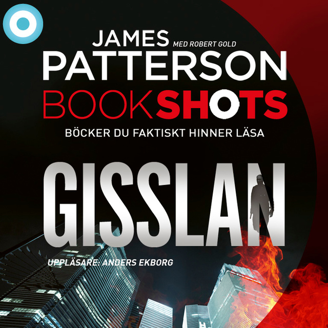 James Patterson, Robert Gold - Gisslan