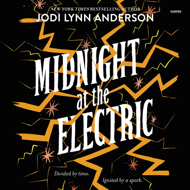 Jodi Lynn Anderson - Midnight at the Electric