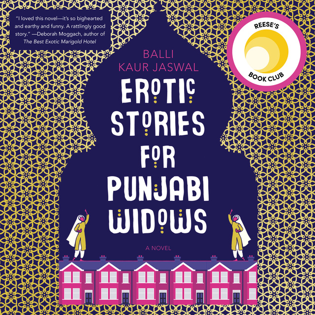 Balli Kaur Jaswal - Erotic Stories for Punjabi Widows