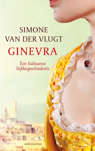 Simone van der Vlugt - Ginevra: Een Italiaanse liefdesgeschiedenis
