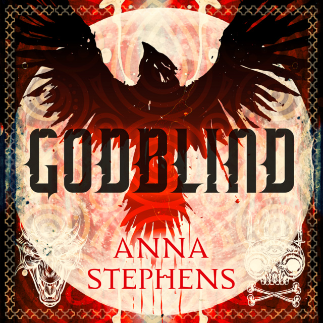 Anna Stephens - Godblind