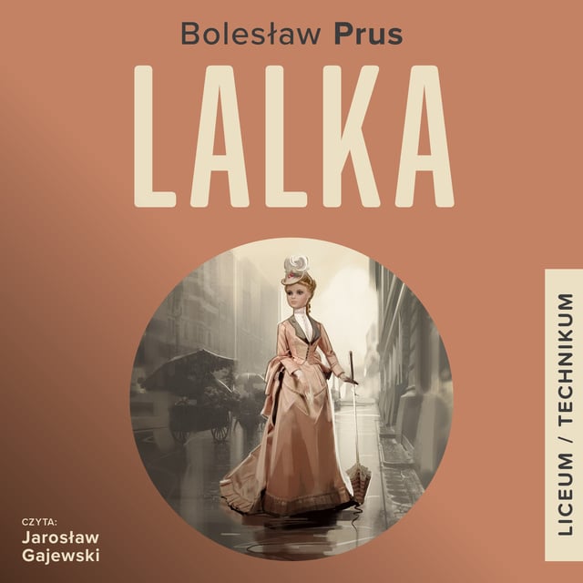 Bolesław Prus - Lalka
