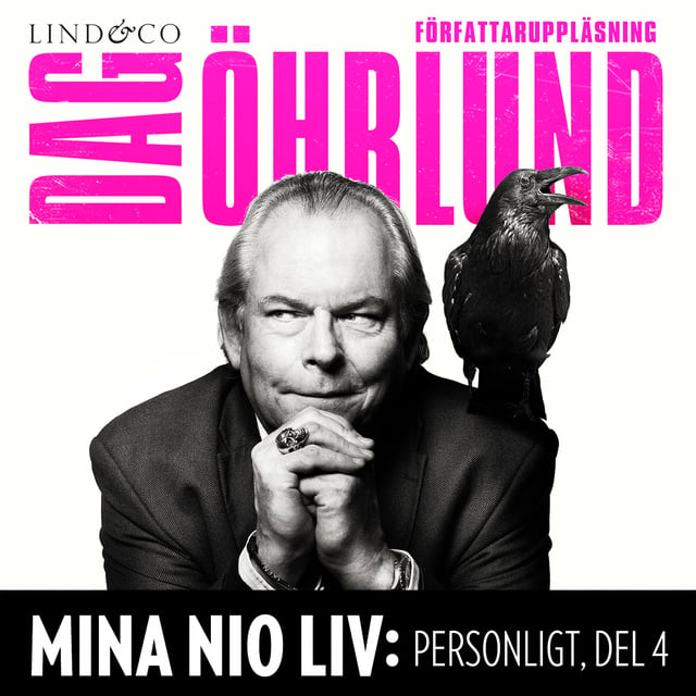 Dag Öhrlund - Mina nio liv - Personligt - Del 4