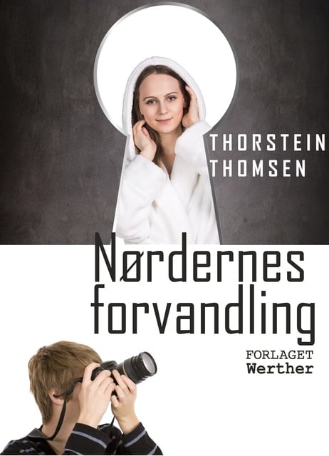 Thorstein Thomsen - Nørdernes Forvandling