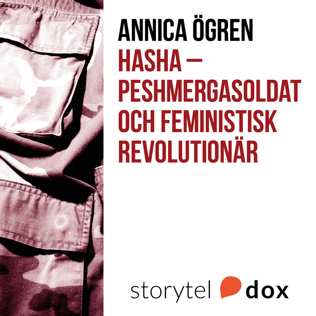 Annica Ögren - Hasha - Peshmergasoldat och feministisk revolutionär