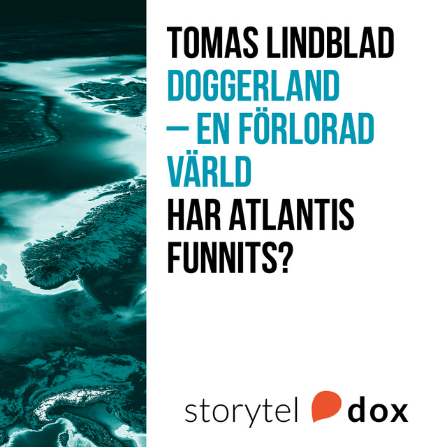 Tomas Lindblad - Doggerland - En förlorad värld